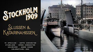 Stockholm 1909: Slussen & Katarinahissen - Remastered 4K 60fps