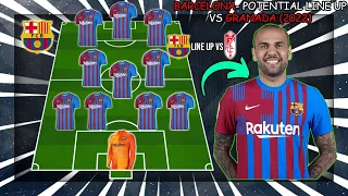 BARCELONA - Potential Lineup Vs Granada l LA LIGA Matchday 20