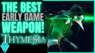 Thymesia The Best Early Game Weapon!