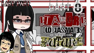 Itadori's CLASSMATES + TEACHER react to his future✨️🔝《Jujutsu Kaisen reacts》 PART 8/8❗️▪︎ LAST PART