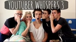 Youtuber Whispers 3 | ThatcherJoe