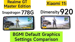 Realme GT ME vs Xiaomi 11i BGMI Graphics Settings After Update Snapdragon 778g vs Dimensity 920