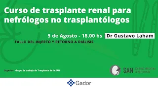 Curso trasplante renal para nefrólogos no trasplantólogos - Clase 10