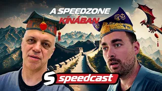 Speedcast (S02E03): A Speedzone Kínában