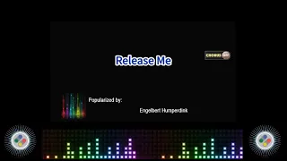 Engelbert Humperdinck Release Me Karaoke Female Version