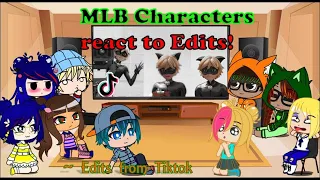 MLB characters react to edits ||Edits not mine!|| {3/?} ~By Gachatoonz 4ever