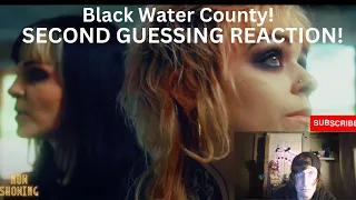 Black Water County - Second Guessing feat Hannah Greenwood (Reaction Video!)