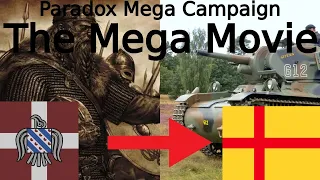 Paradox Mega Campaign: The Mega Movie