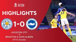 Iheanacho Last-Minute Winner! | Leicester City 1-0 Brighton & Hove Albion | Emirates FA Cup 2020-21