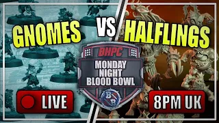 🔴 GNOMES vs HALFLINGS! LIVE Blood Bowl - Monday Night Blood Bowl! (Bonehead Podcast)