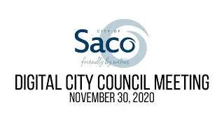 Saco Digital City Council Meeting - Nov. 30, 2020