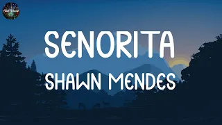 Shawn Mendes - Señorita (Lyrics) | James Arthur ft. Anne-Marie, Calvin Harris, Dua Lipa, Rema,... (