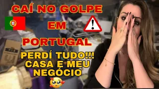 ⚠️ CAÍ NO GOLPE DO ARRENDAMENTO/ALUGUEL EM PORTUGAL!!!