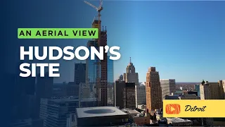 Detroit skyline changing; Hudson's Site Detroit Topped off #hudsonsite #detroitdrone
