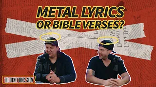 Metal Lyrics or Bible Verses?