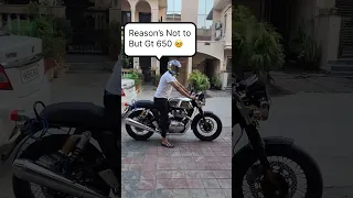 Reason’s Not To Buy Continental GT 650 🥺#bike #gt650 #rider #uk07rider #trending #viral #shorts