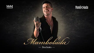 Bachata - Mambolada