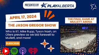 The Jason Gregor Show - April 17th, 2024