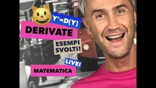 DERIVATE ESERCIZI SVOLTI, derivata di una funzione, derivata prima, matematica derivate