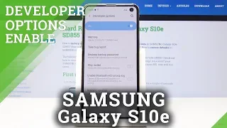 How to Enter Developer Options in SAMSUNG Galaxy S10e – Allow USB Debugging