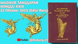 MAZMUR TANGGAPAN Edisi Baru,  MINGGU BIASA XXIX, 22 Oktober 2023