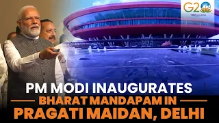 PM Modi inaugurates Bharat Mandapam in Pragati Maidan, Delhi