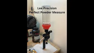 Lee Precision Perfect Powder Measure Review