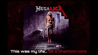 This was my life... as a Phantom Lord (Metallica & Megadeth Mashup)