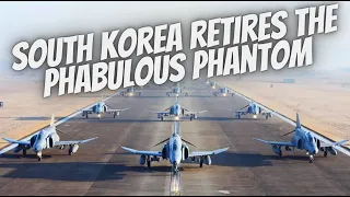 ROKAF says Goodbye to the F-4 Phantom