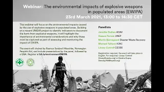 The environmental impacts of explosive weapons in populated areas (EWIPA) - Webinar 23rd March 2021