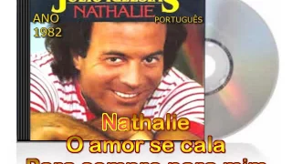 Nathalie - Julio Iglesias (versão português) Karaoke