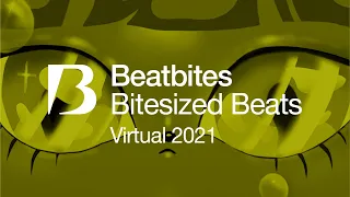 Beatbites | Virtual 2021 Teaser