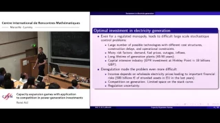 René Aïd: Capacity expansion games with application to competition in power generation investments