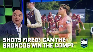 Kevvie fires back at claims Broncos ' can't win the comp ' | NRL 360 | Fox League