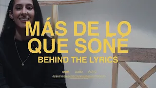 LIVING - Más De Lo Que Soñé - Behind The Lyrics