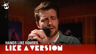 Hands Like Houses cover Fuel 'Shimmer' for Like A Version