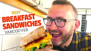 Who Has Vancouver's BEST BREAKFAST SANDWICH?!