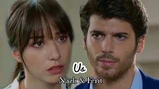 Nazlı & Ferit | Us | Dolunay | Can Yaman & Özge Gürel