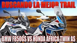 BMW F850GS VS HONDA AFRICA TWIN SA !!! PRUEBA COMPARATIVA BUSCANDO LA MEJOR MOTO TRAIL