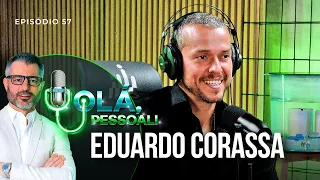 Eduardo Corassa – Como a Alimentação Ancestral Pode Mudar Sua Vida | Olá, Pessoal #57