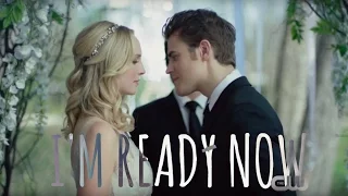 Stefan & Caroline || I'm ready now [+8x15]