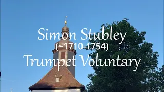 Simon Stubley: Trumpet Voluntary