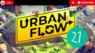 Urban Flow (1-player gameplay) Ep. 21 Snow Flow Levels 1-5 #urbanflow #traffic #timemangement