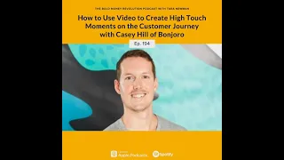 How to Use Video to Create High Touch Moments on the Customer Journey