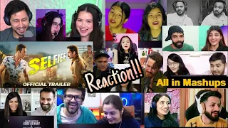 SELFIEE Trailer Reaction Mashup | Akshay Kumar, Emraan, Nushratt, Diana | Raj Mehta | Feb 24