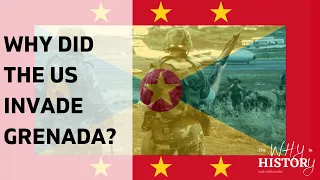 Why did the US invade Grenada?