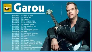 Garou Greatest Hits – Best Songs Of Garou – Garou Album Complet 2023