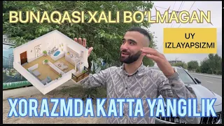 Xali bunaqasi bo'lmagan Xorazmda katta yangilik