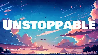 Sia - Unstoppable | LYRICS | Closer - The Chainsmokers