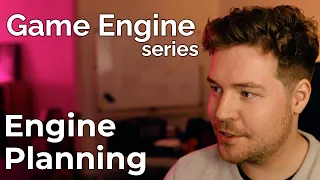 Planning Engine Features // Game Engine series